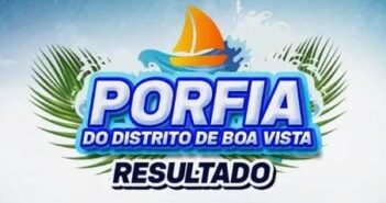 PORFIA DO DISTRITO DE BOA VISTA 2025
